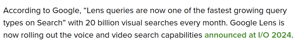 Google statement that Lens handles 20 billion visual searches a month and is one of the fastest-growing query types on Search