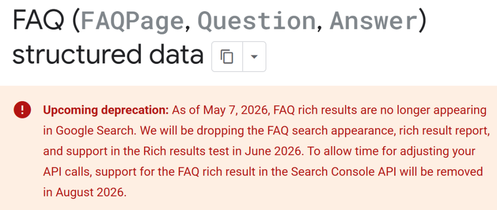Google Search Central documentation showing the FAQ structured data deprecation notice, with FAQ rich results no longer appearing in Google Search as of 7 May 2026.