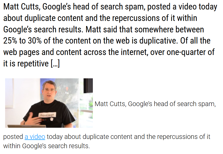 Google's Matt Cutts stating 25 to 30 percent of the web is duplicate content