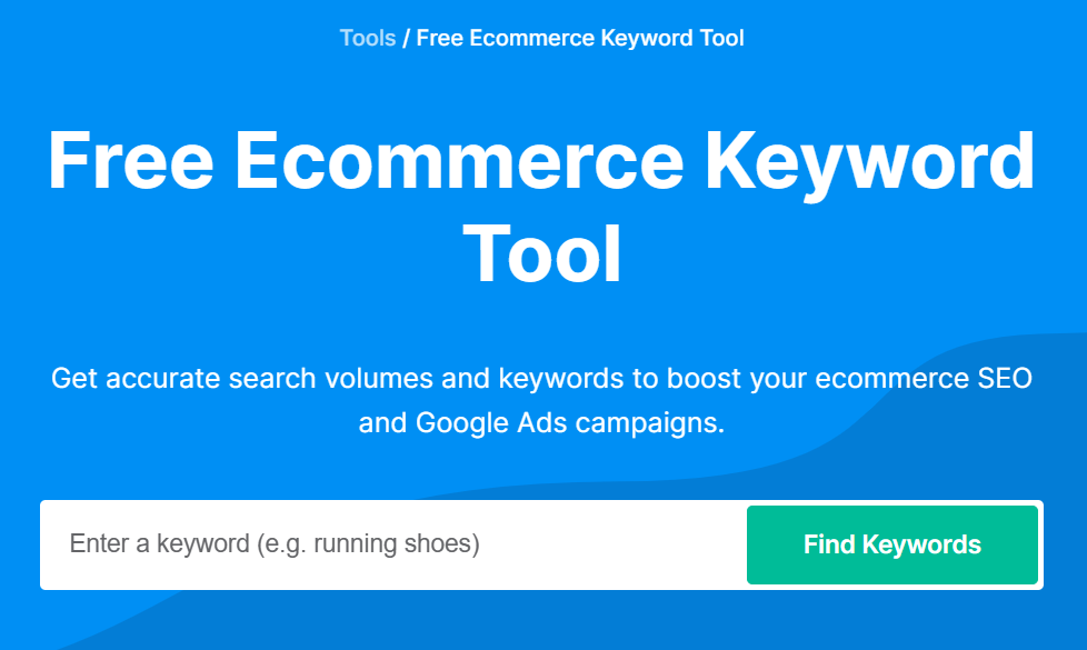 A free ecommerce keyword research tool showing search terms and volumes