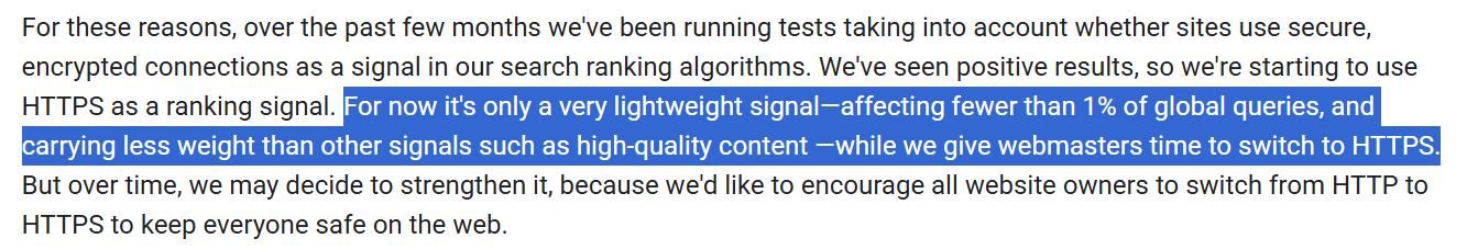 Google's 2014 announcement describing HTTPS as only a very lightweight ranking signal, affecting fewer than 1% of global queries and carrying less weight than high-quality content