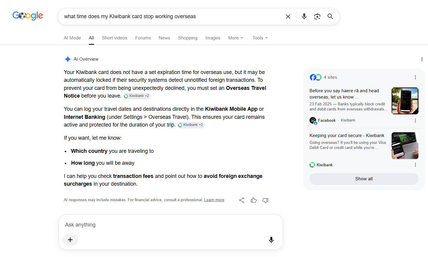 Google AI Overview for the query what time does my Kiwibank card stop working overseas, citing Kiwibank's short help pages as its sources