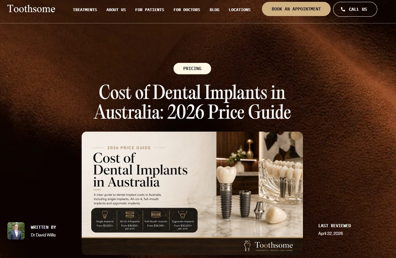 An Australian dental clinic's "Cost of Dental Implants in Australia" price-guide page — a national, topic-based article that regular SEO ranks for readers anywhere in the country
